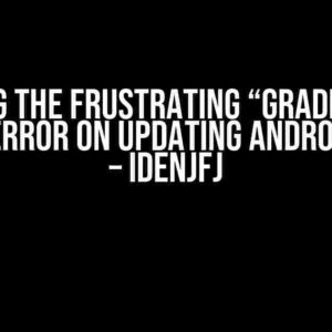 Solving the Frustrating “Gradle Sync Failed” Error on Updating Android Studio – IDENJFJ